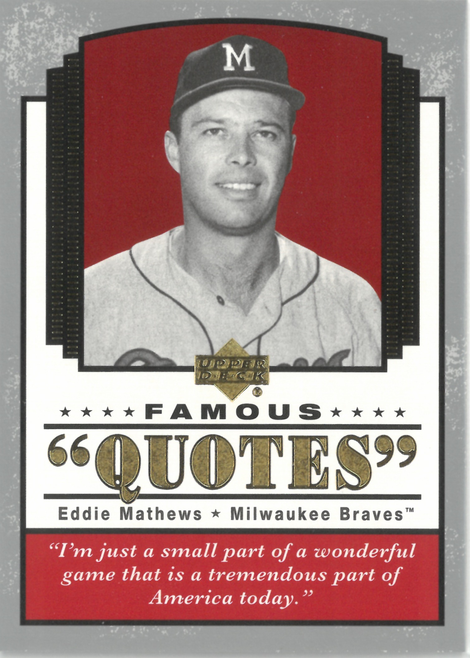 2004 Upper Deck "Eddie Mathews" #Q-8(エディ・マシューズ)