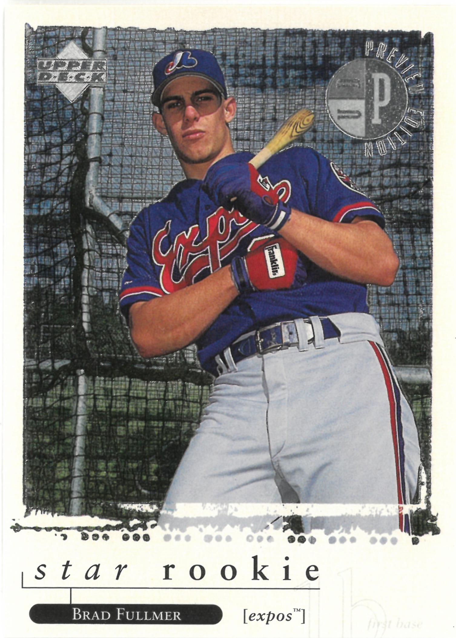 1998 Upper Deck "Brad Fullmer" #7/10(ブラッド・フルマー)