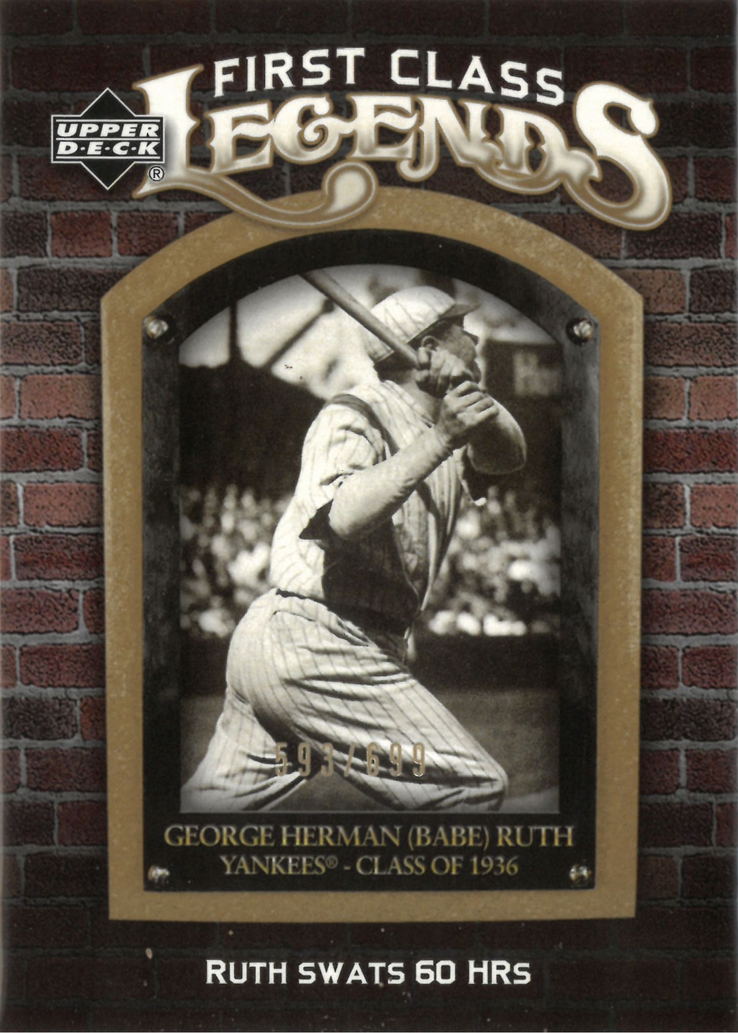 2006 Upper Deck "Babe Ruth"【593/699】#FCL-5(ベーブ・ルース)