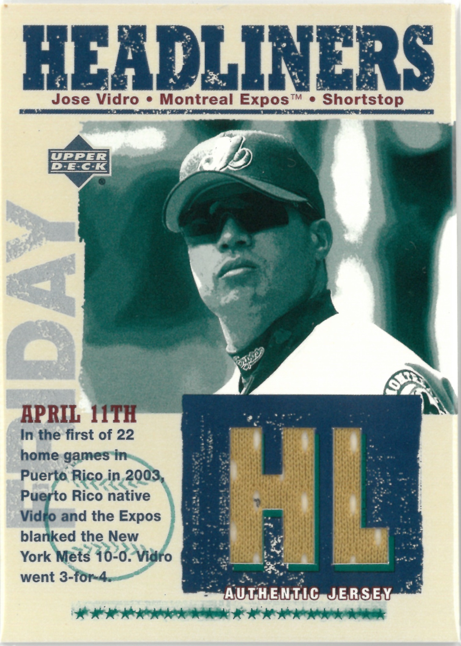 2003 Upper Deck "Jose Vidro" Relic #HL-JV(ホセ・ビドロ)